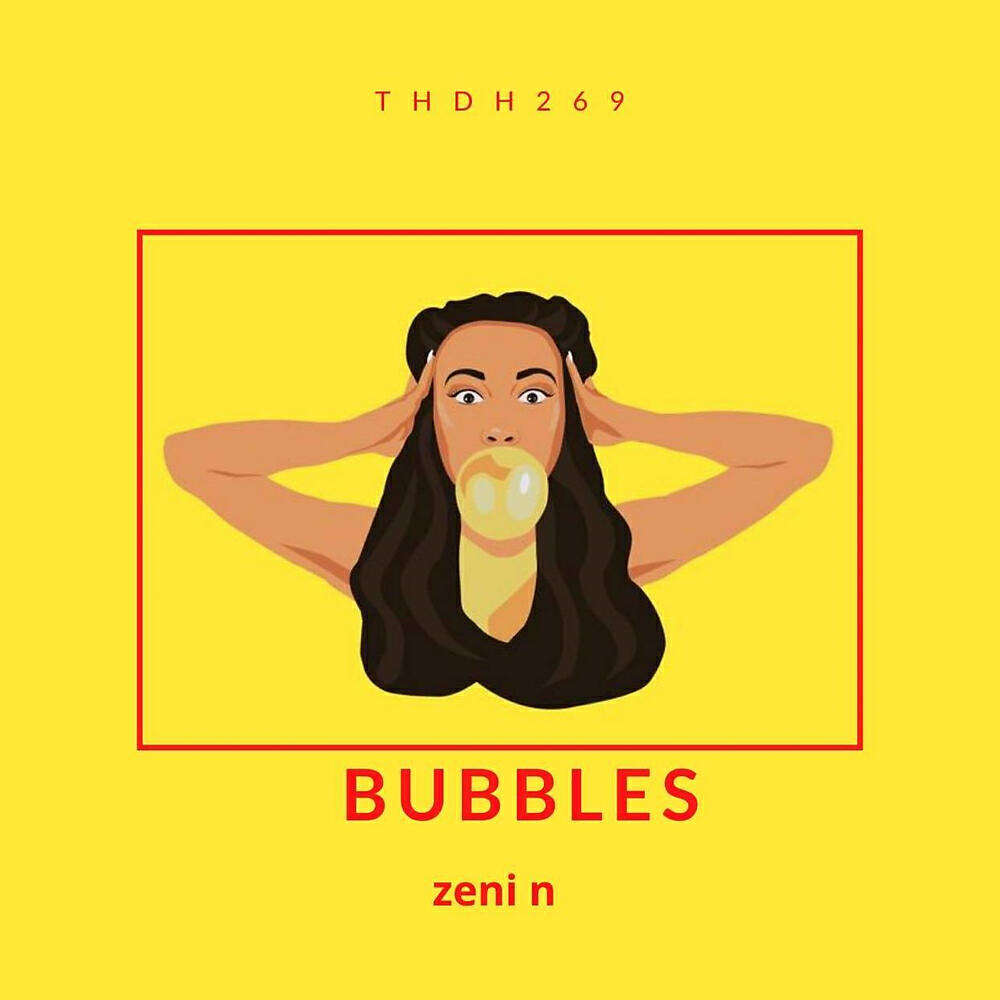 Скачать песню Zeni N - Bubbles (Original Mix) бесплатно в MP3 для Android и iOS
