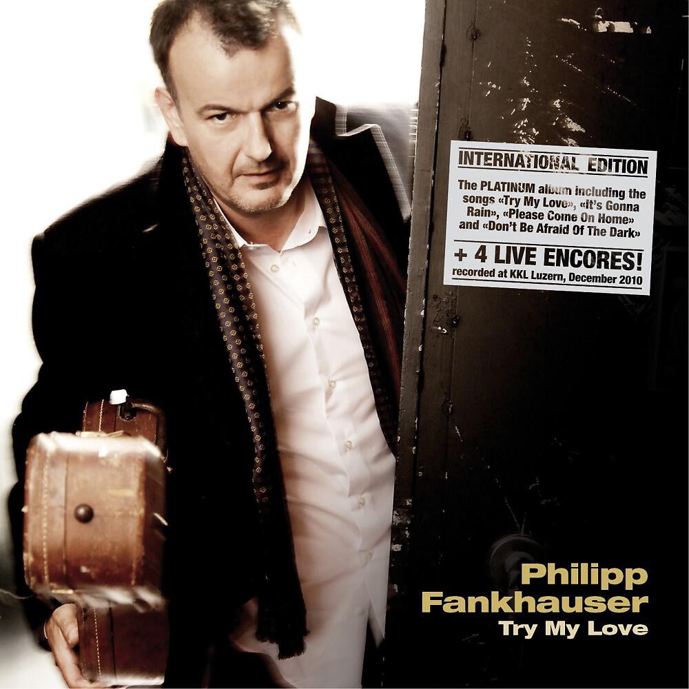Скачать песню Philipp Fankhauser - Try My Love бесплатно в MP3 для Android и iOS