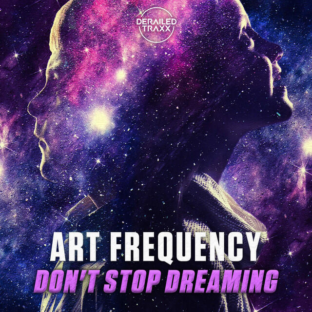 Релиз Don't Stop Dreaming