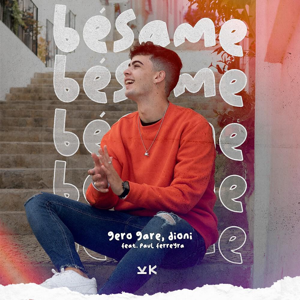 Релиз Bésame