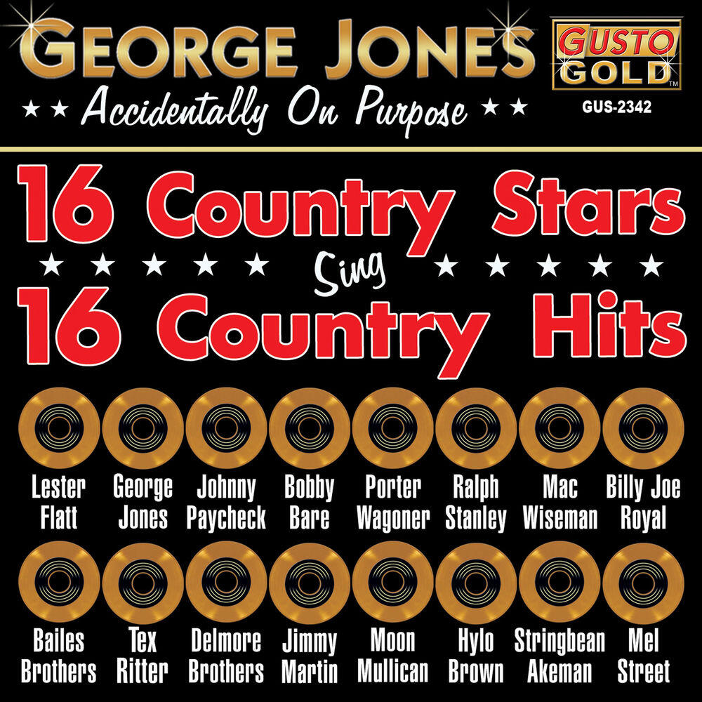 Релиз George Jones - Accidentally On Purpose - 16 Country Stars Sing 16 Country Hits
