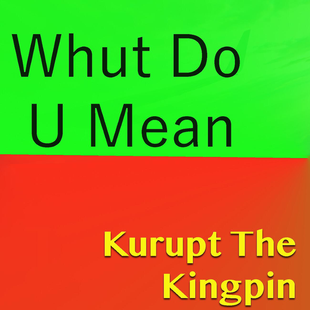 Релиз Whut Do U Mean