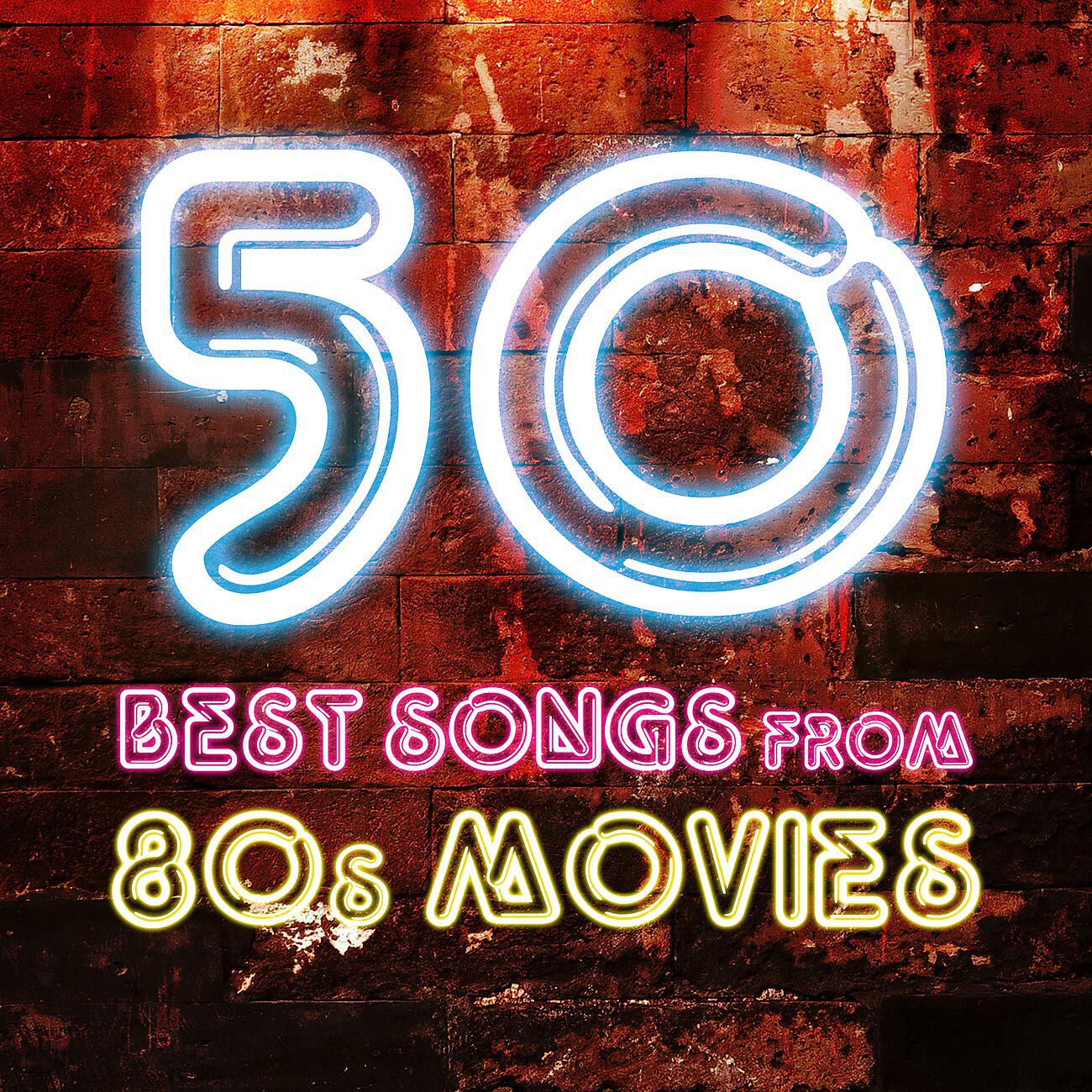 Релиз 50 Best Songs from 80s Movies