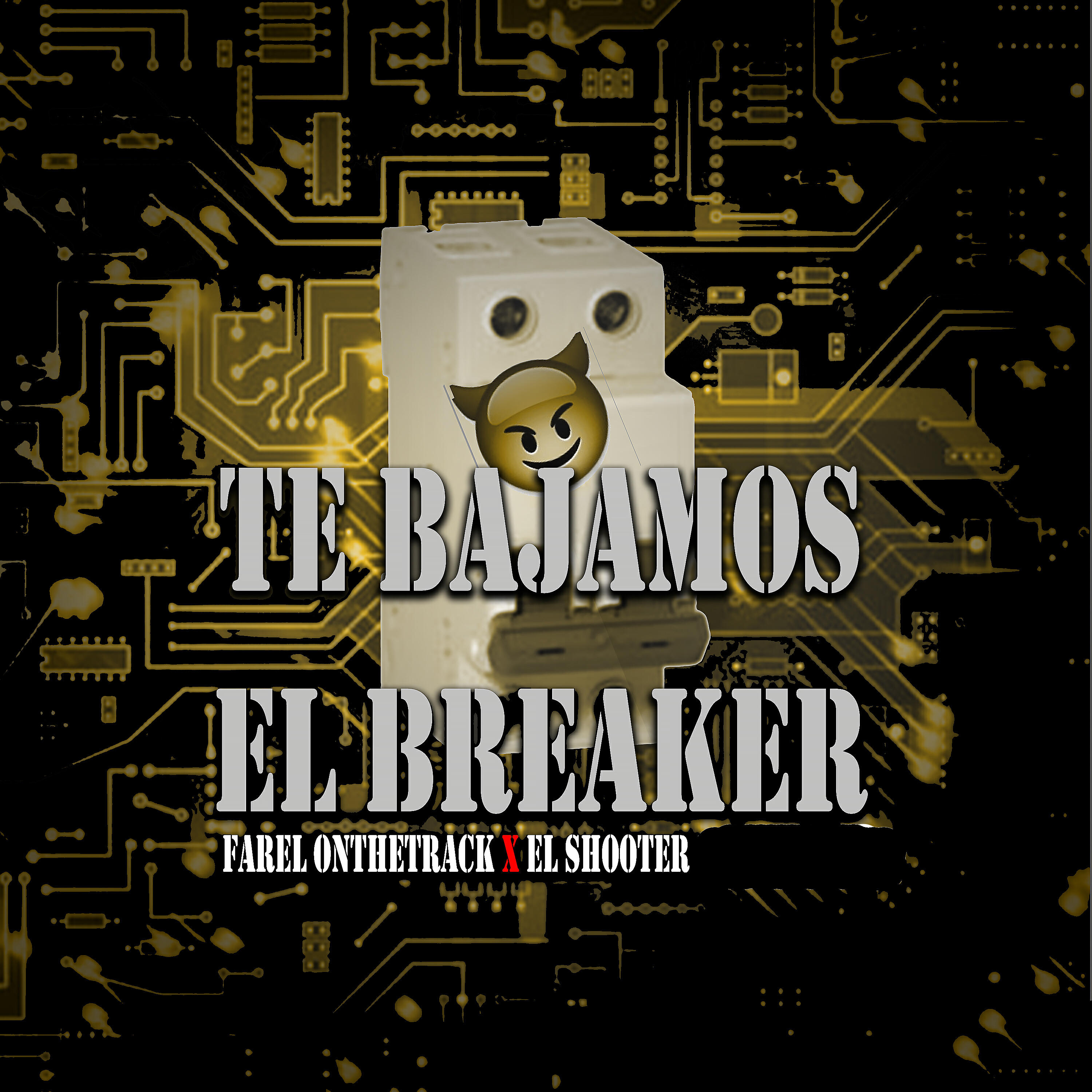 Релиз Te Bajamos el Breaker