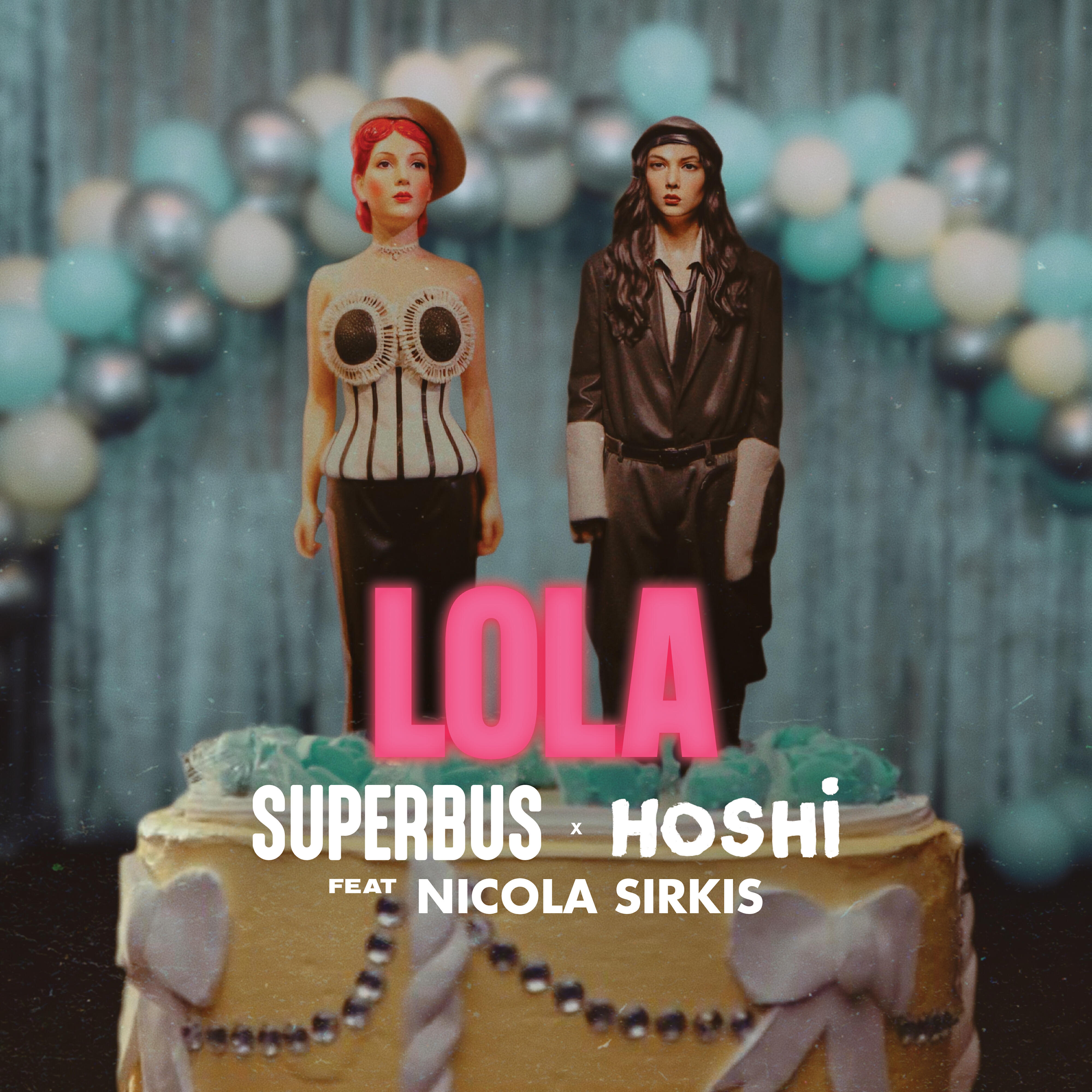 Релиз Lola (feat. Nicola Sirkis)