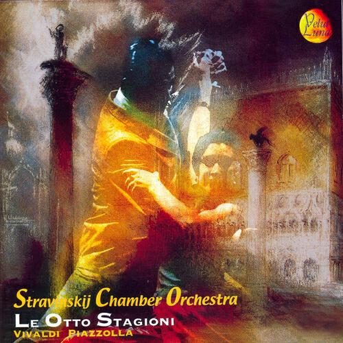 Релиз Le otto stagioni: Stravinskij Chamber Orchestra Play Vivaldi & Piazzolla