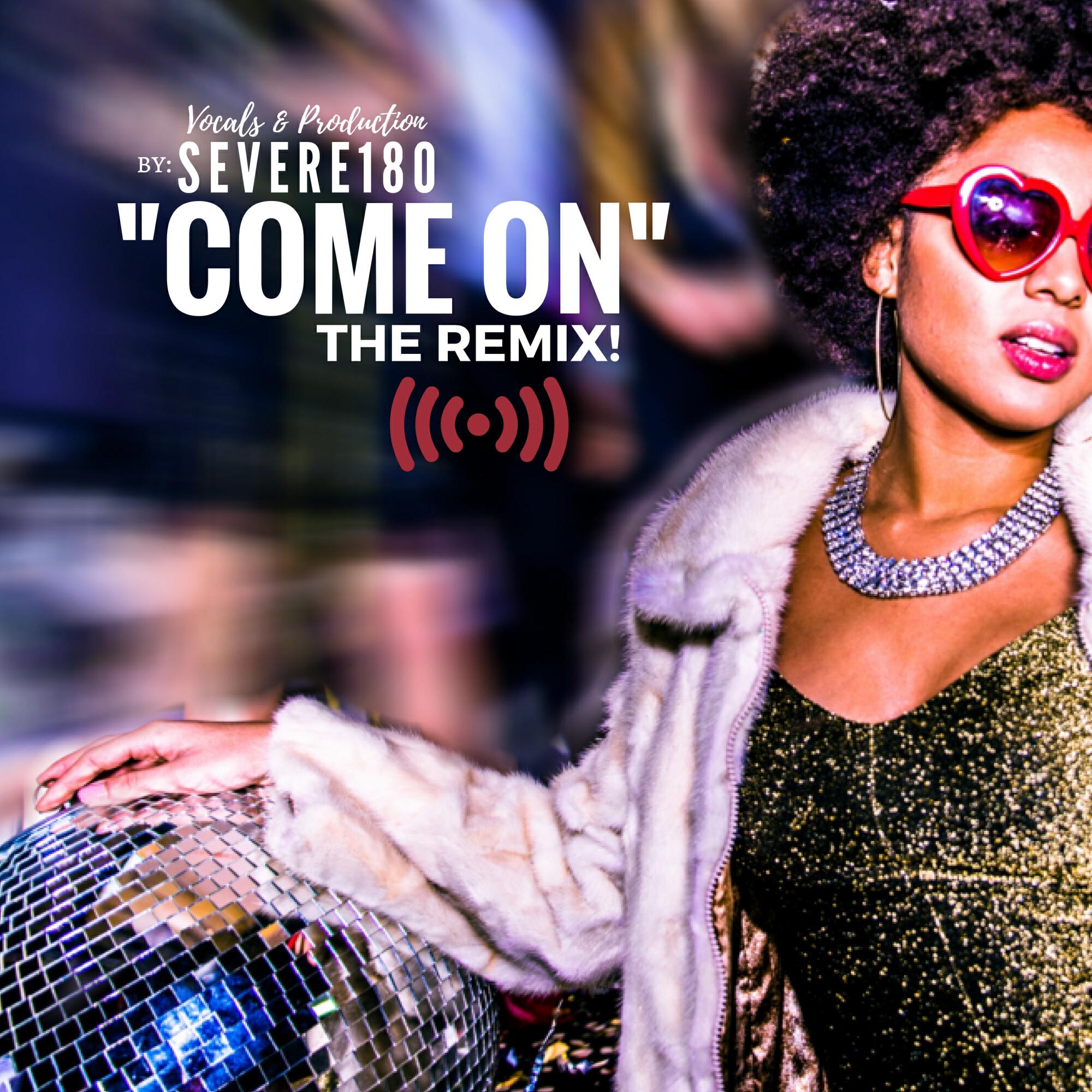 Релиз COME ON THE REMIX!