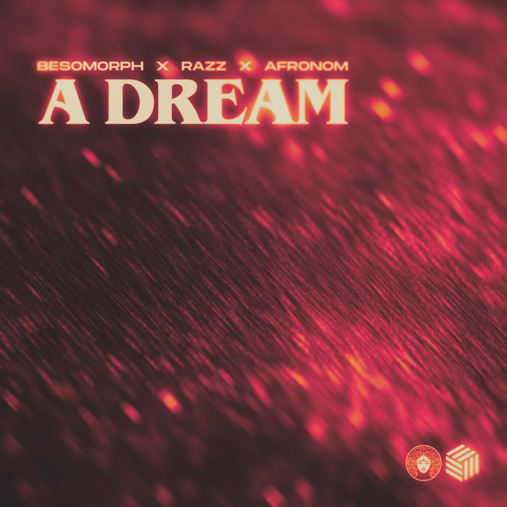 Релиз A Dream