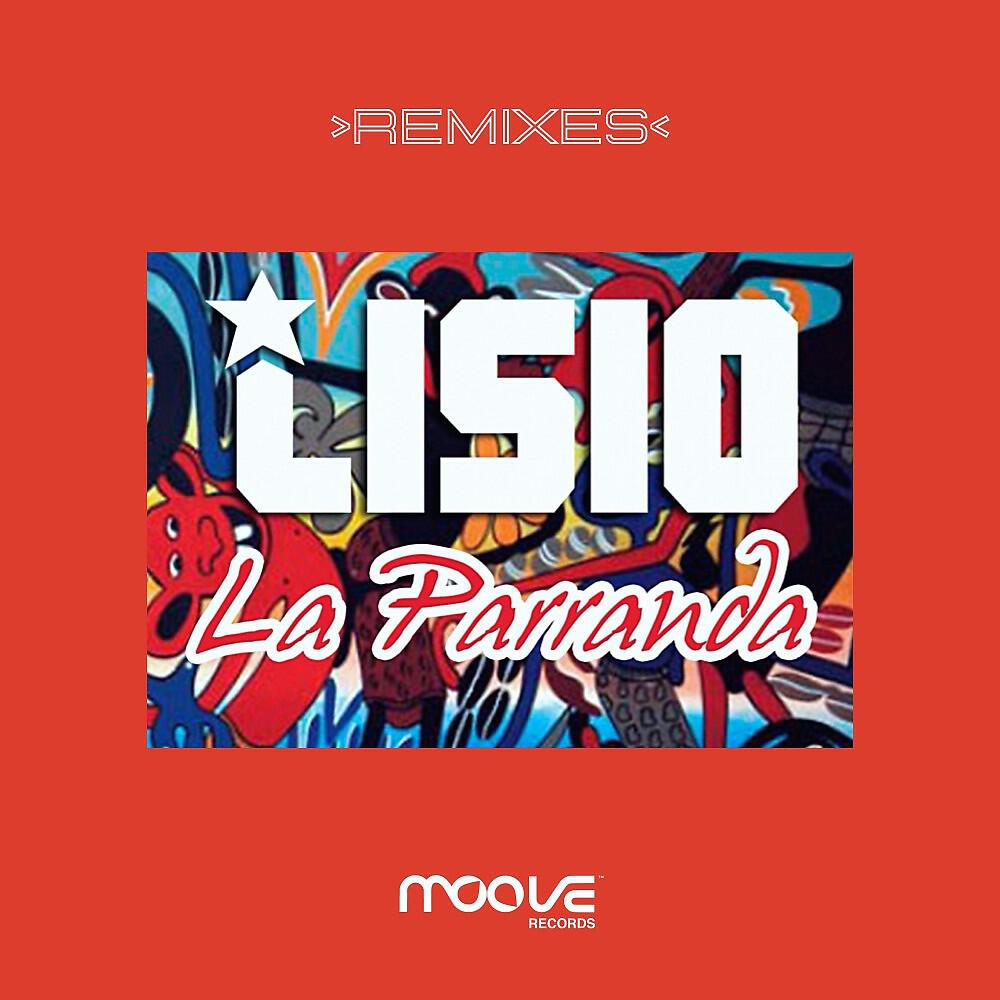 Релиз La Parranda (Remixes)