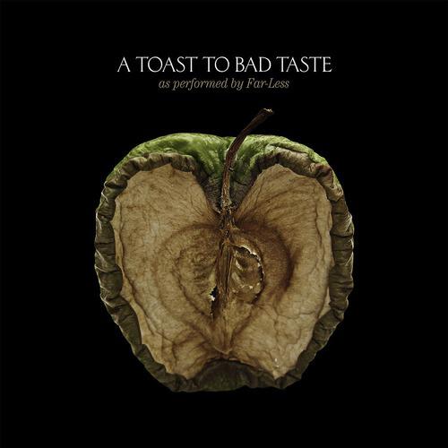 Релиз A Toast To Bad Taste