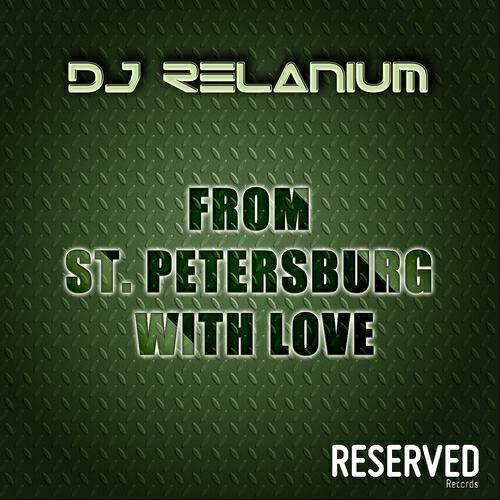 Релиз From St. Petersburg With Love