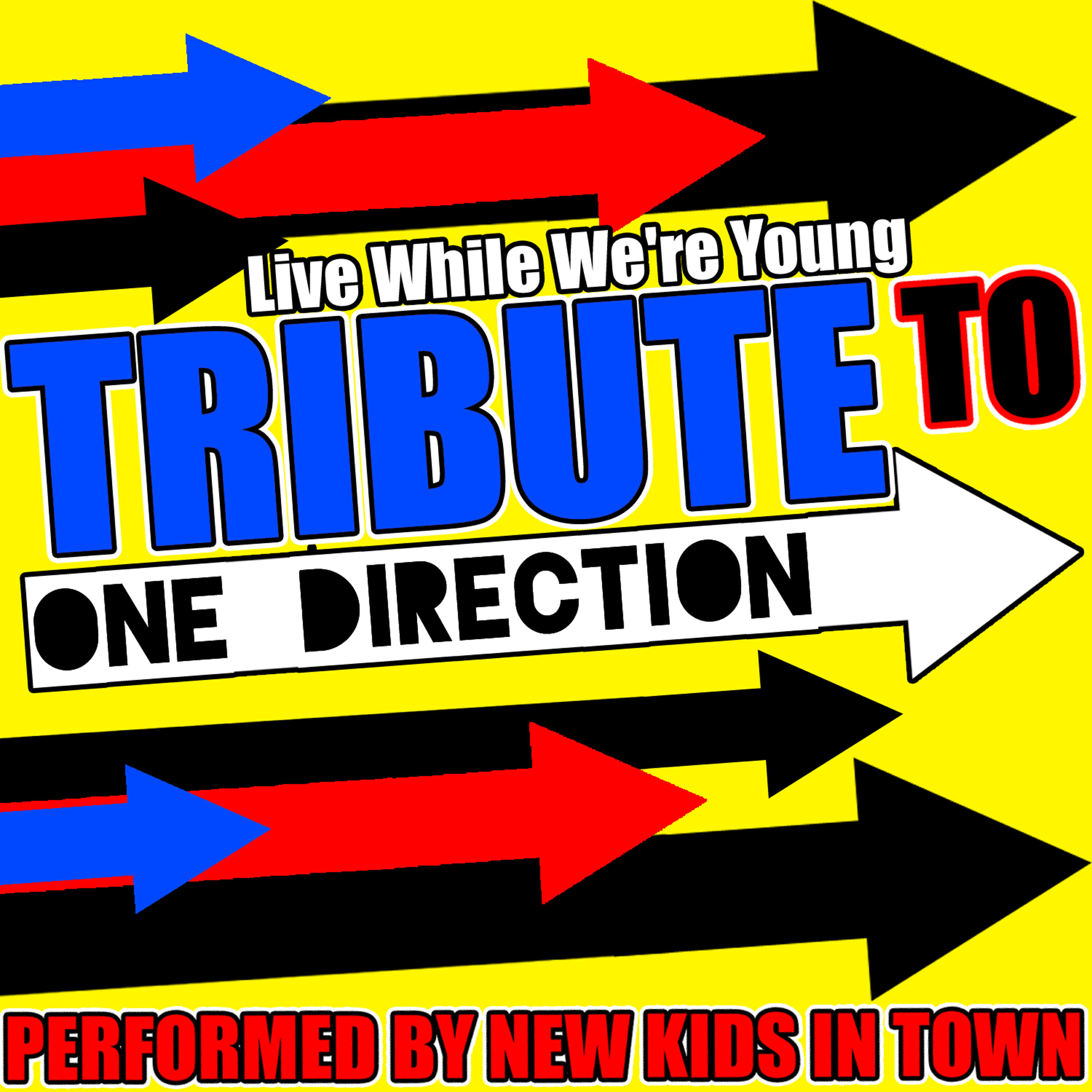 Релиз Live While We're Young: Tribute to One Direction