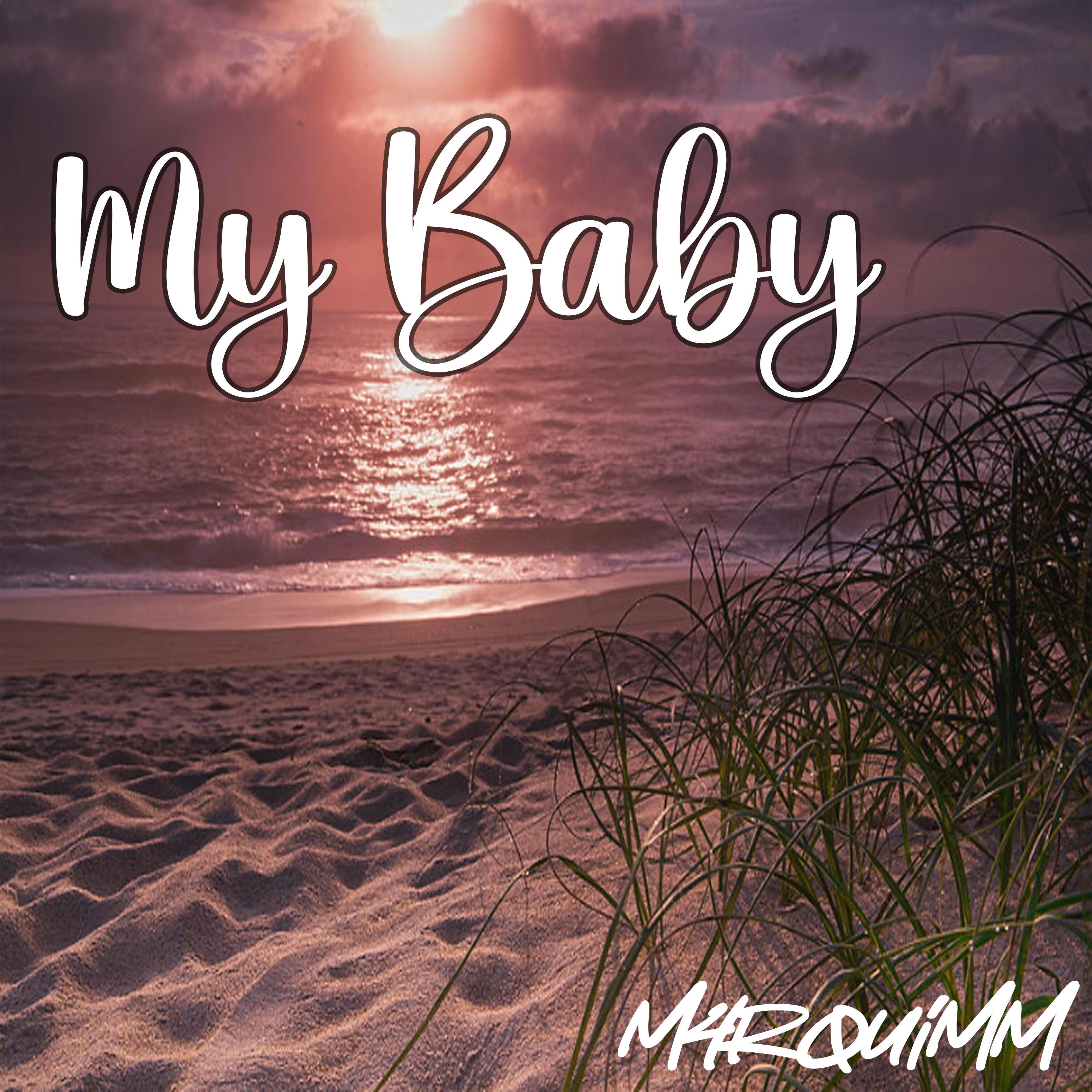 Релиз My Baby