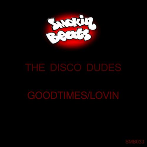 Релиз Good Times / Lovin