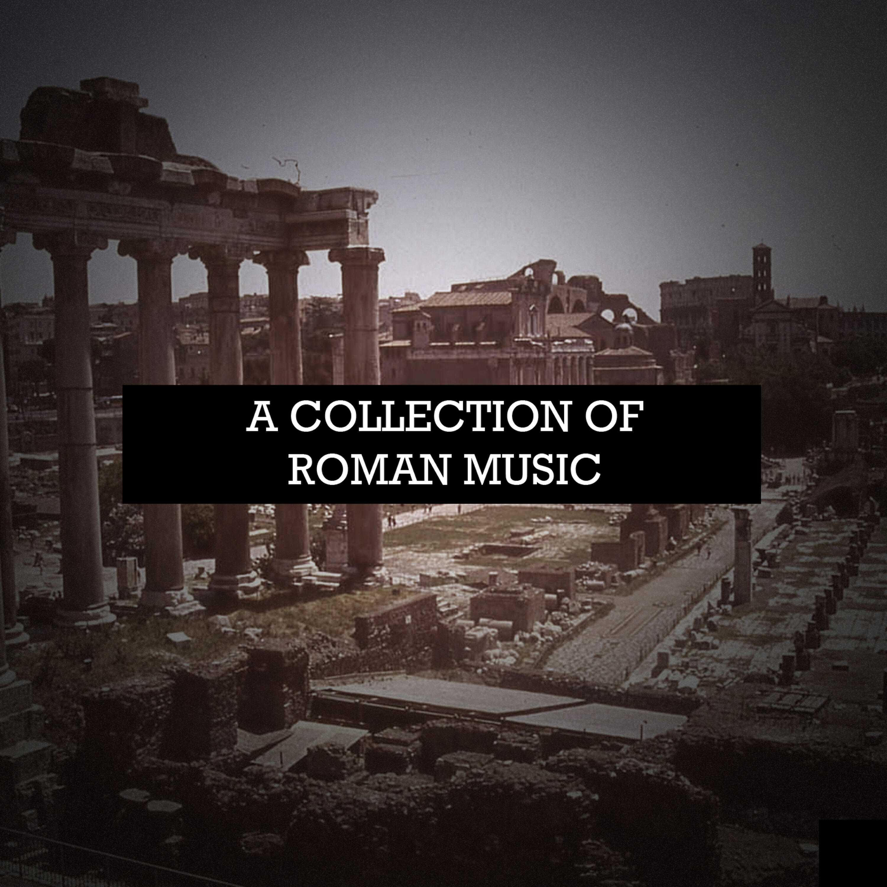 Релиз A Collection Of Roman Music