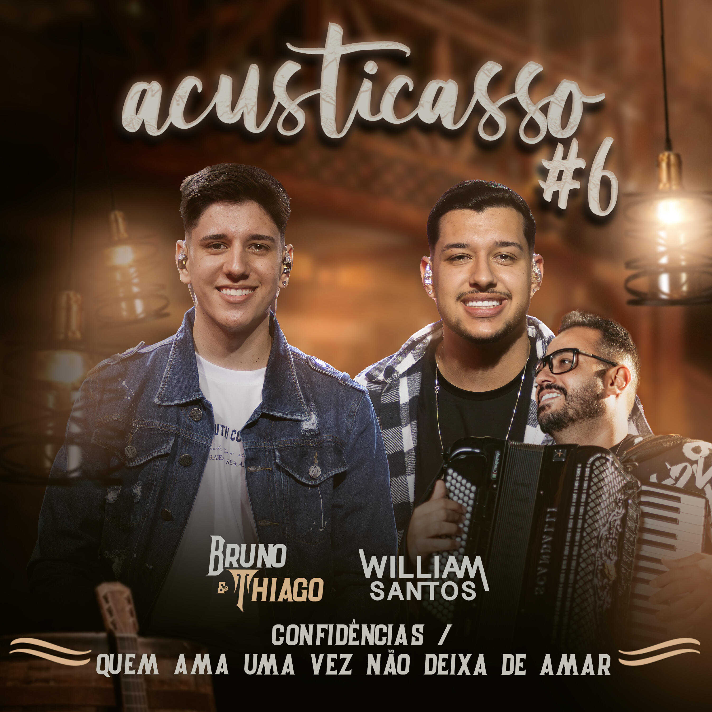 Релиз Confidências / Quem Ama uma Vez Não Deixa de Amar (Acusticasso #6)