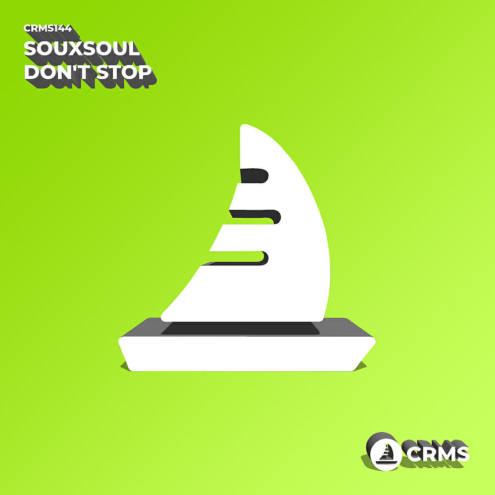 Souxsoul - Don't Stop (Radio Edit)