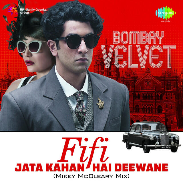 Релиз Bombay Velvet - Fifi
