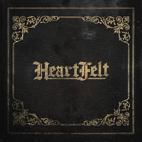 Релиз Heartfelt