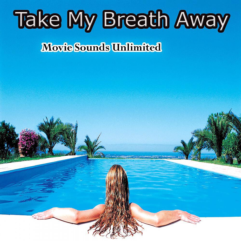 Постер альбома Take My Breath Away