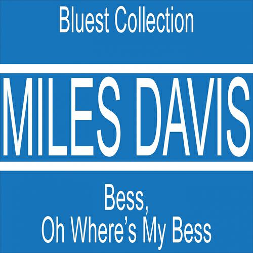 Релиз Bess, Oh Where's My Bess (Bluest Collection)
