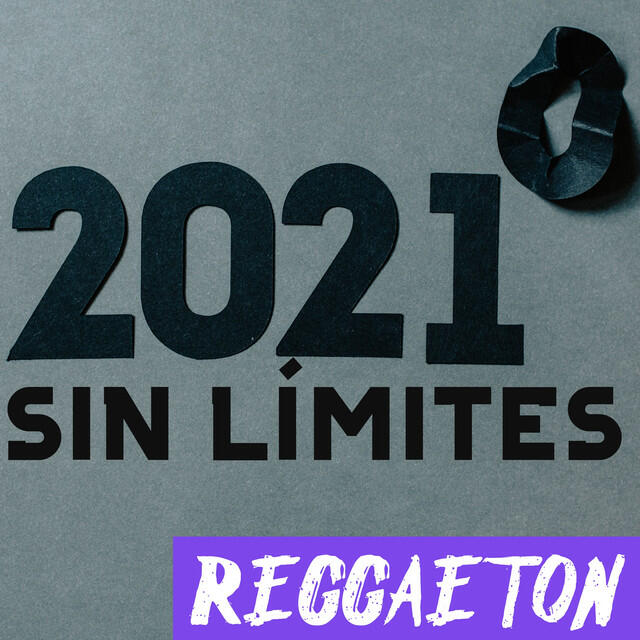 Релиз 2021 Sin Límites: Reggaeton
