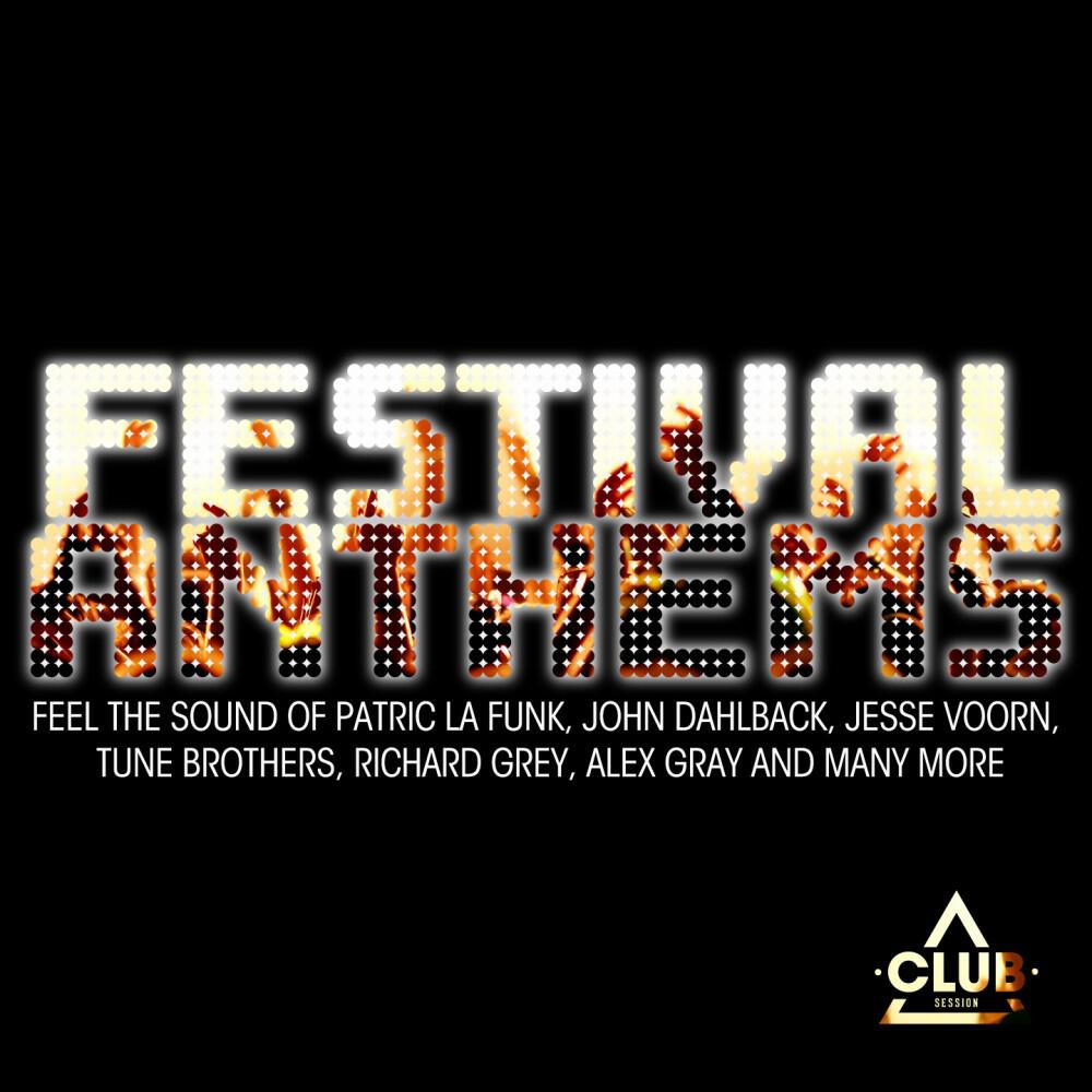 Релиз Festival Anthems