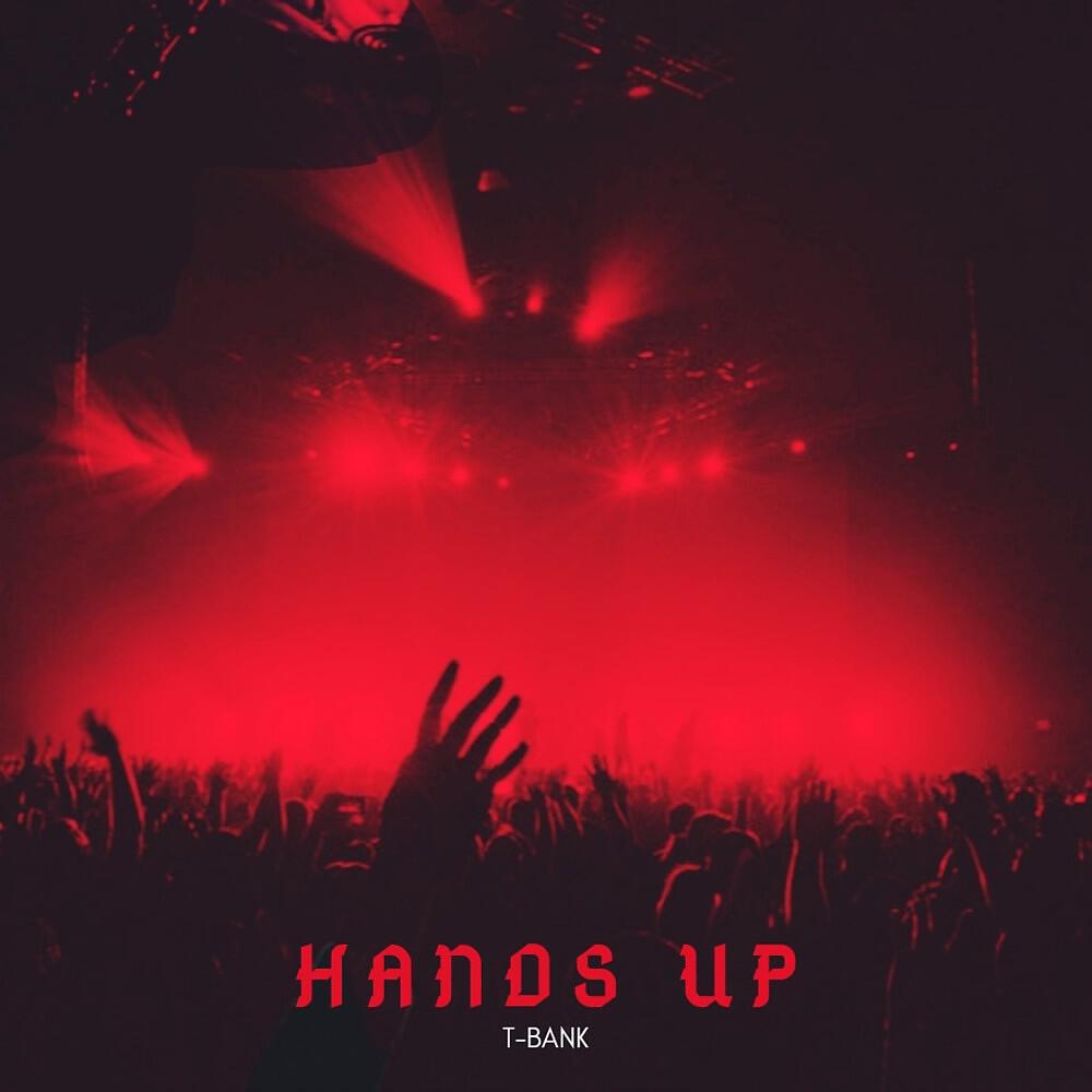 Релиз Hands Up (Prod. Young Grizzly da Track)