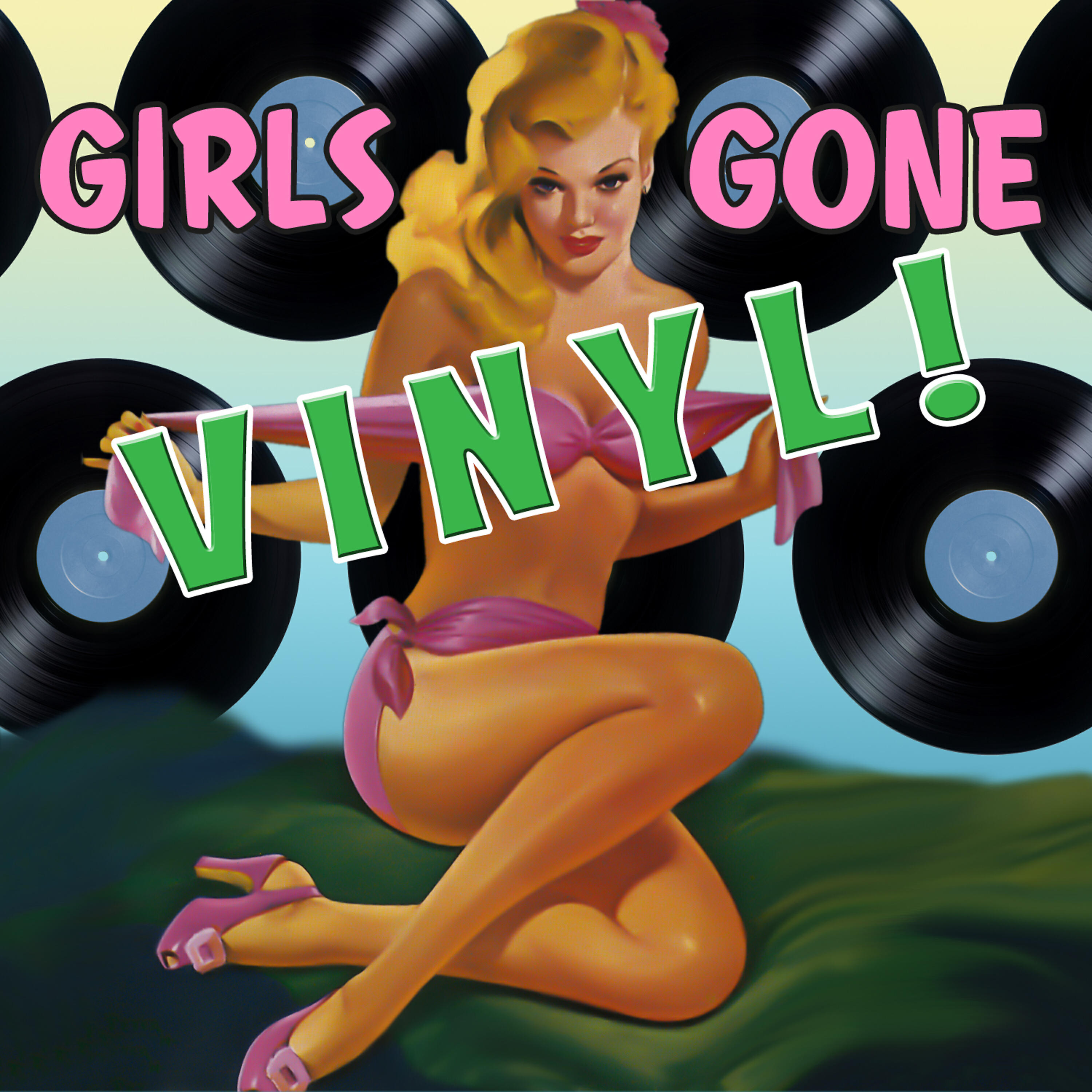 Релиз Girls Gone Vinyl!