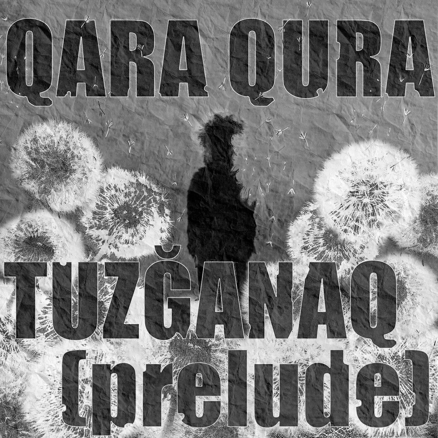 Релиз Tuzğanaq (Prelude)