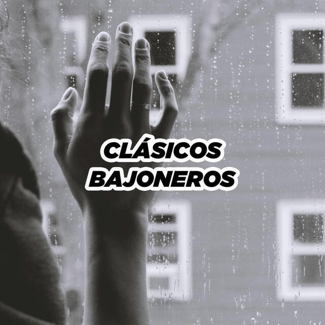 Релиз Clásicos Bajoneros
