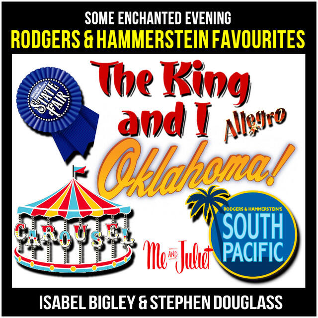 Релиз Some Enchanted Evening : Rodgers and Hammerstein Favourites