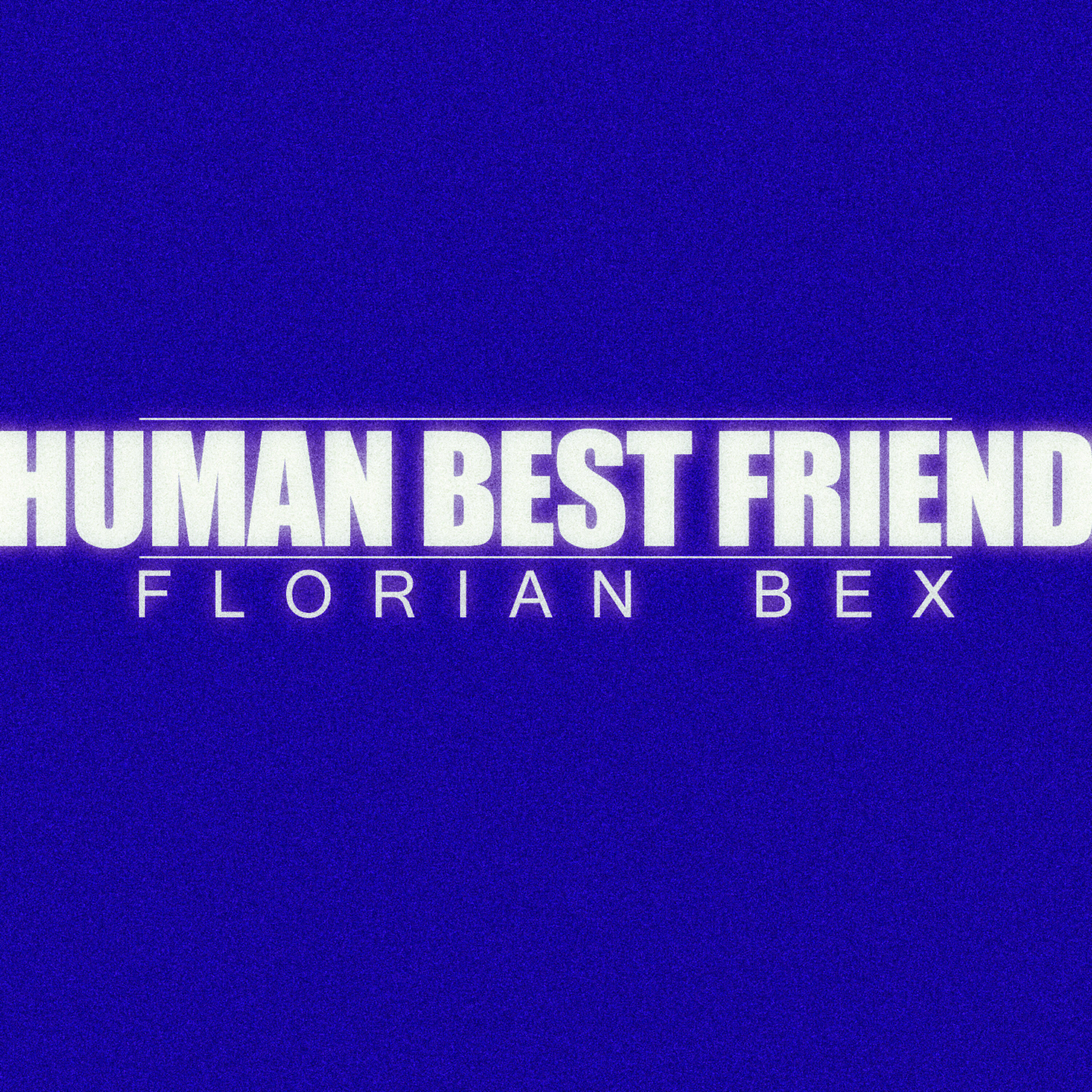 Релиз Human Best Friend