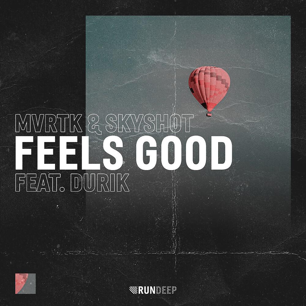 Релиз Feels Good
