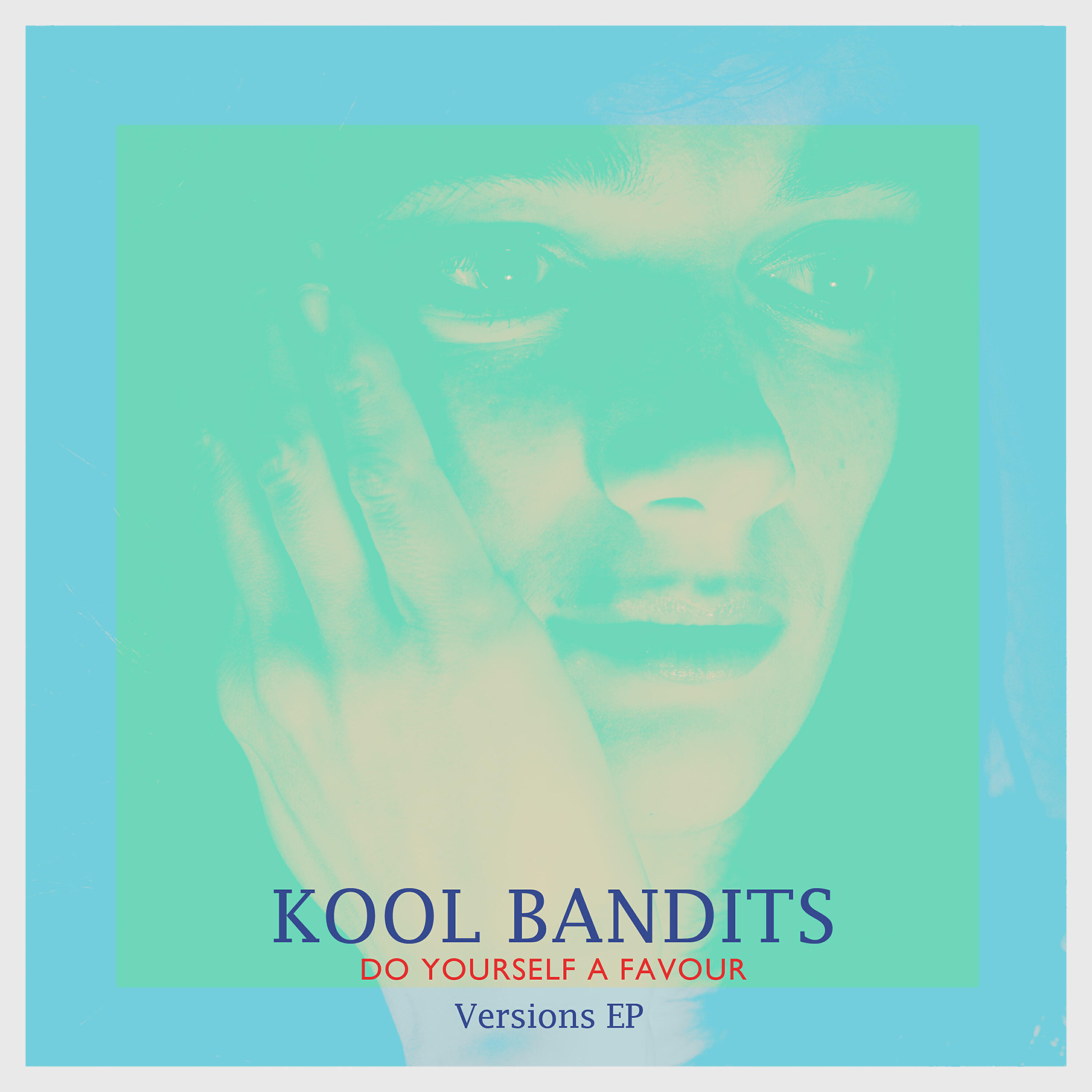 Релиз Do Yourself a Favour, Versions EP