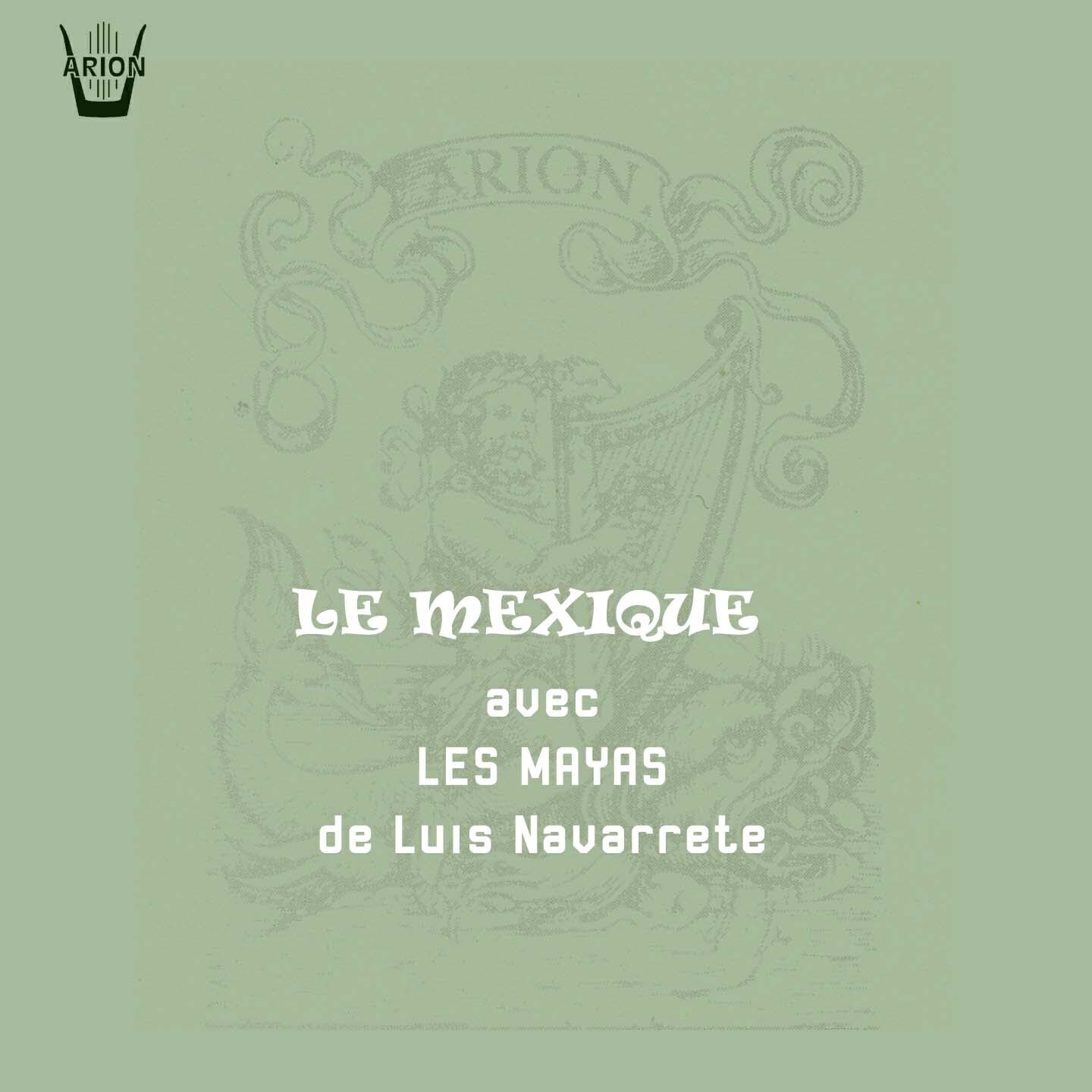 Les Mayas de Luis Navarrete