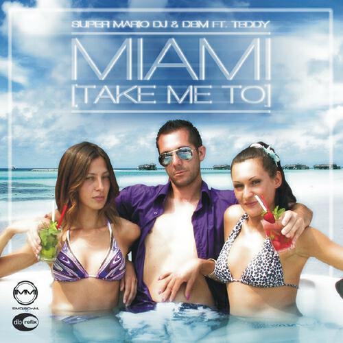Релиз Miami (Take Me to)