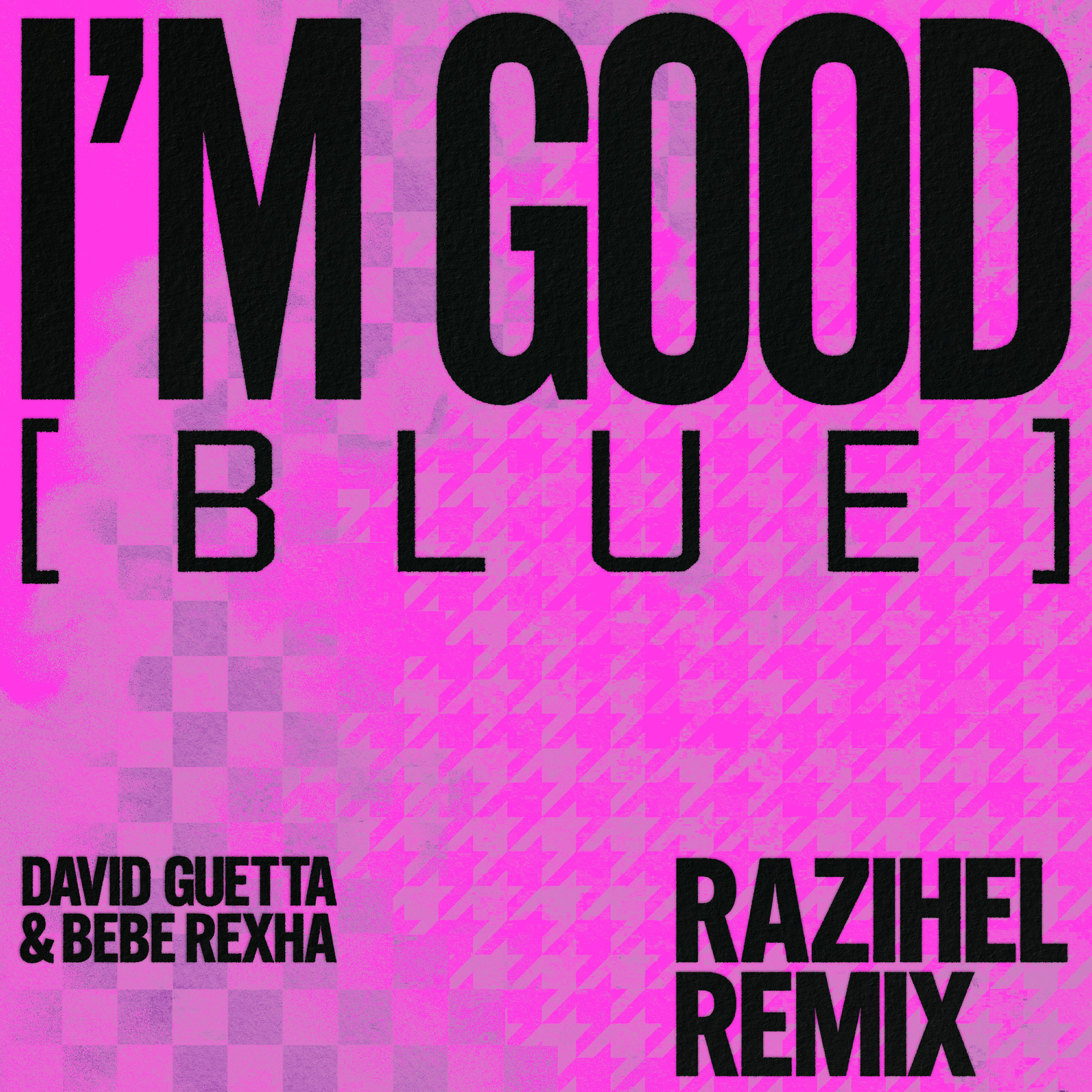 Релиз I'm Good (Blue) [feat. David Guetta & Bebe Rexha] [RAIZHELL Remix]