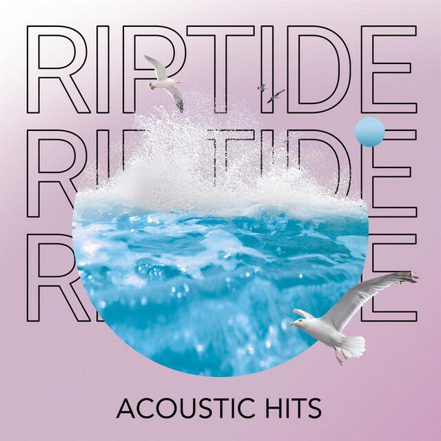 Постер альбома Riptide - Acoustic Hits