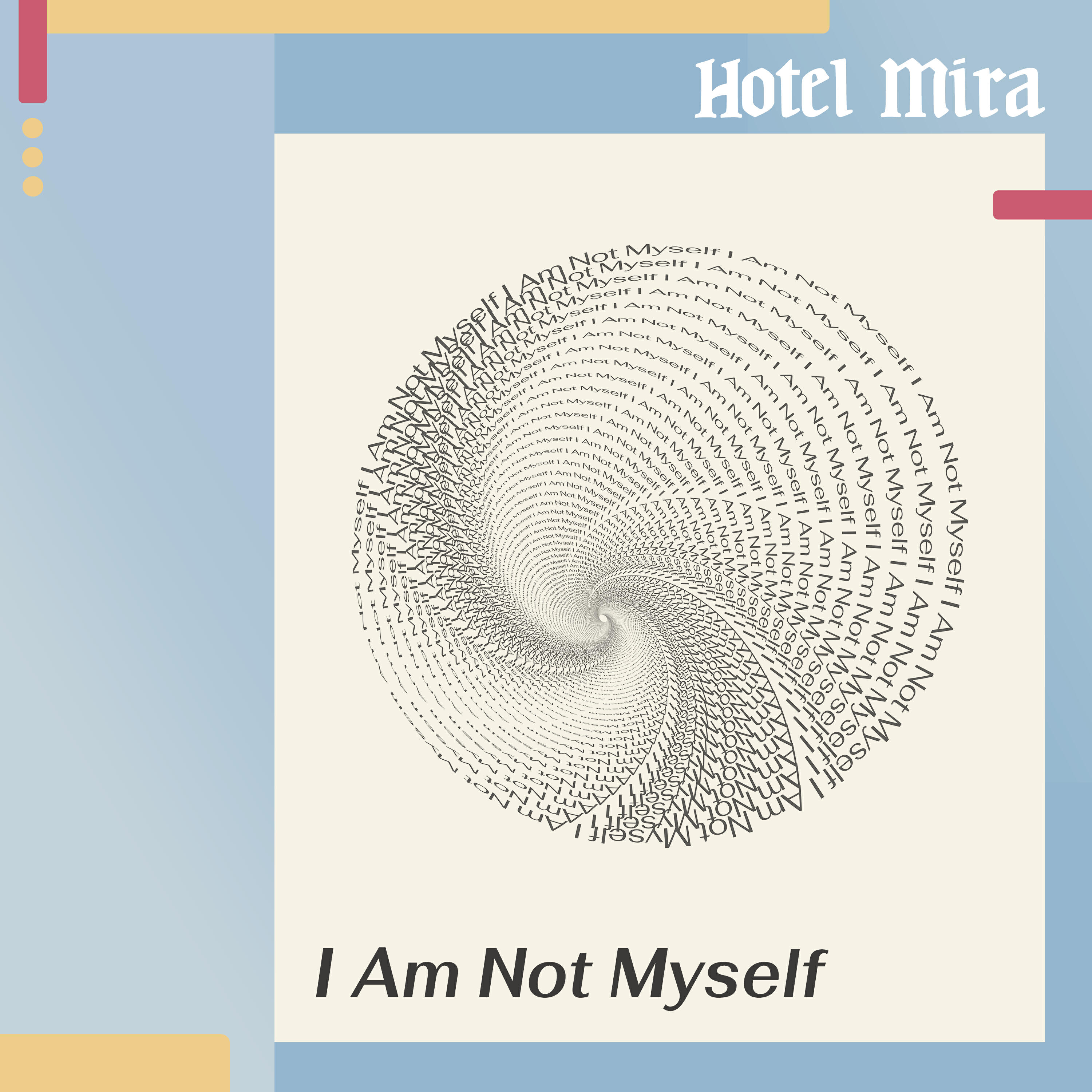 Релиз I Am Not Myself