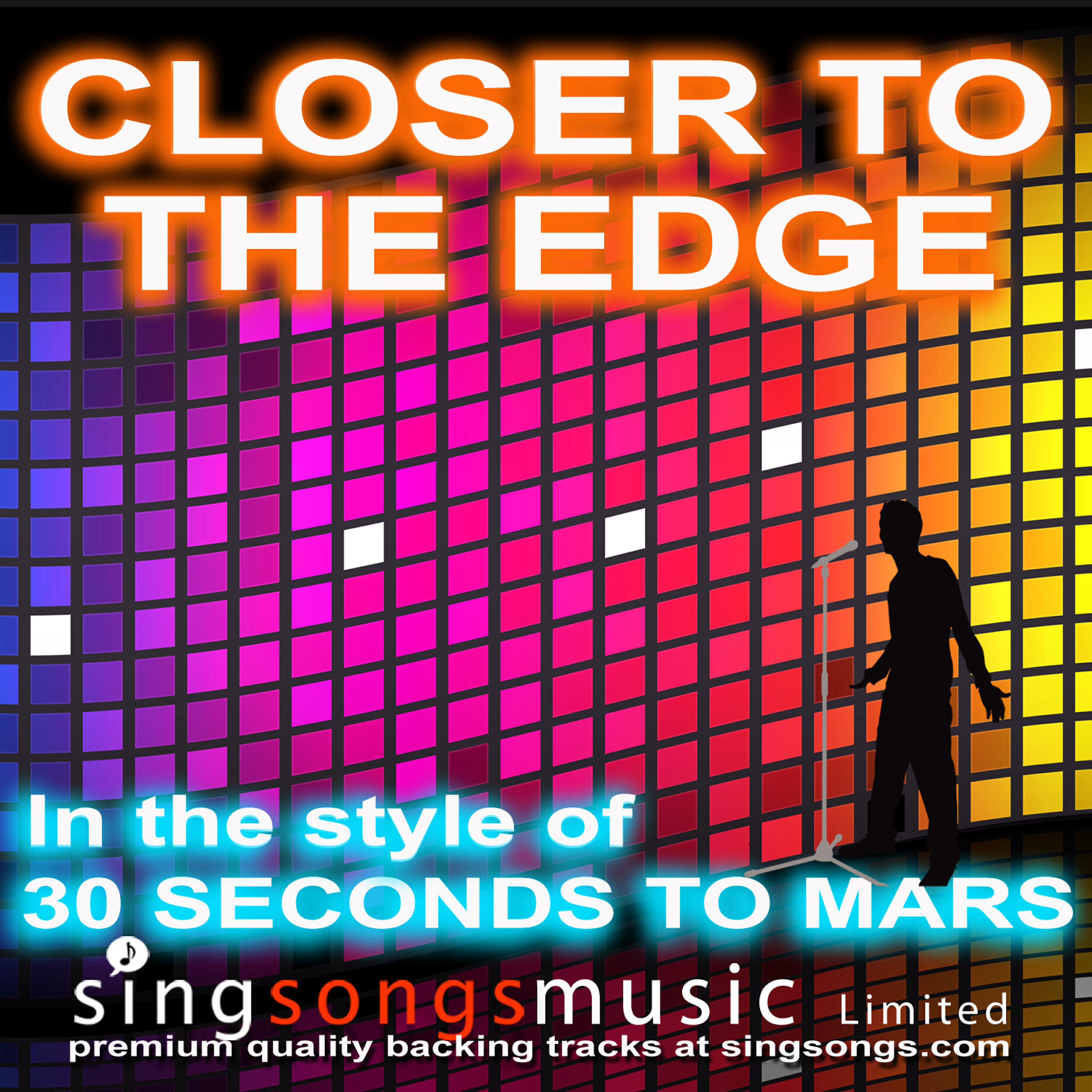 Релиз Closer To The Edge (Karaoke) (In the style of 30 Seconds To Mars)