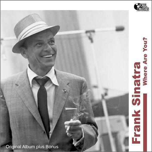 Скачать песню Frank Sinatra, Gordon Jenkins & His Orchestra - Where Are You? бесплатно в MP3 для Android и iOS