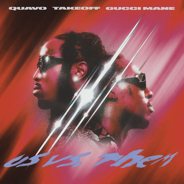 Релиз Us vs. Them (feat. Gucci Mane)