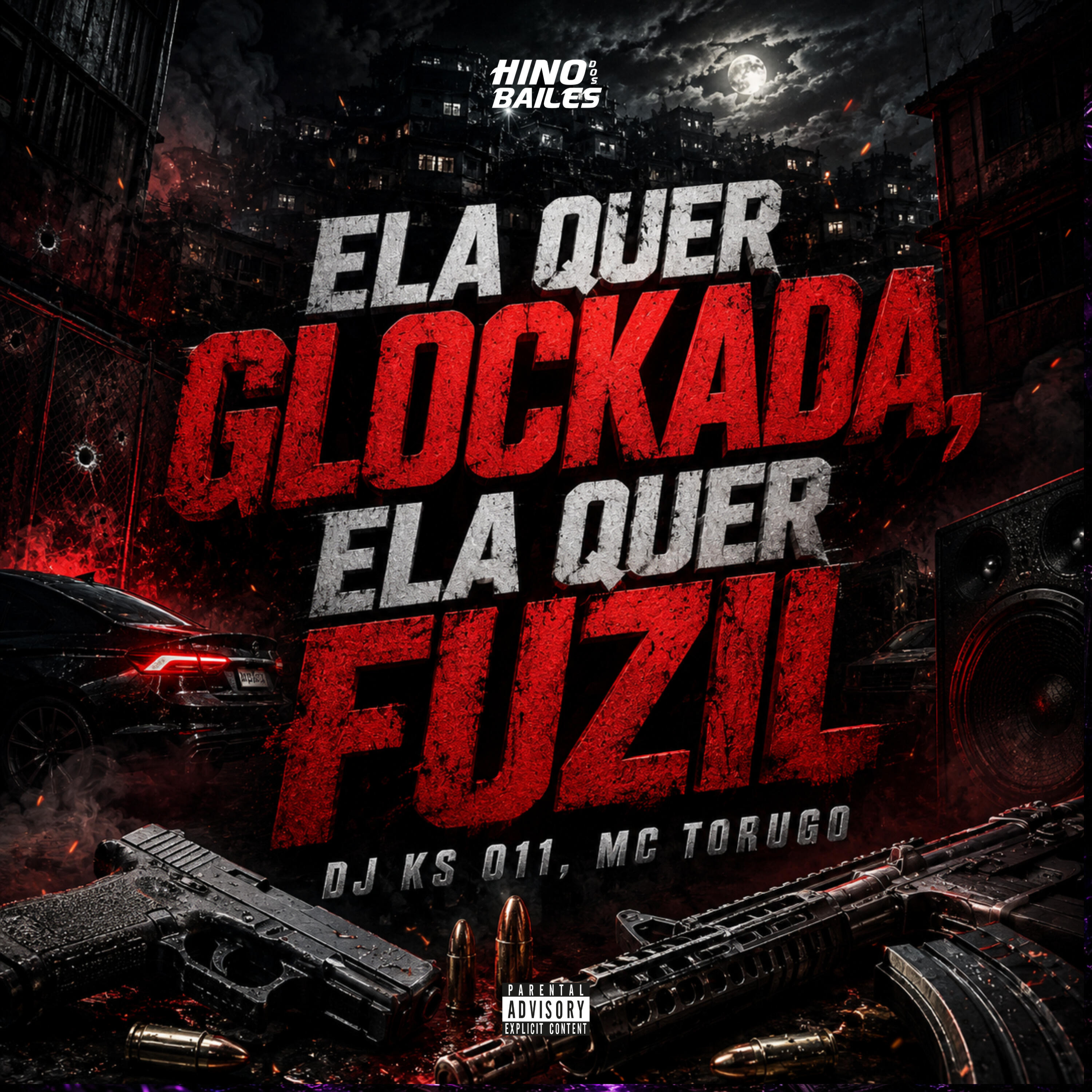 Релиз Ela Quer Glockada, Ela Quer Fuzil