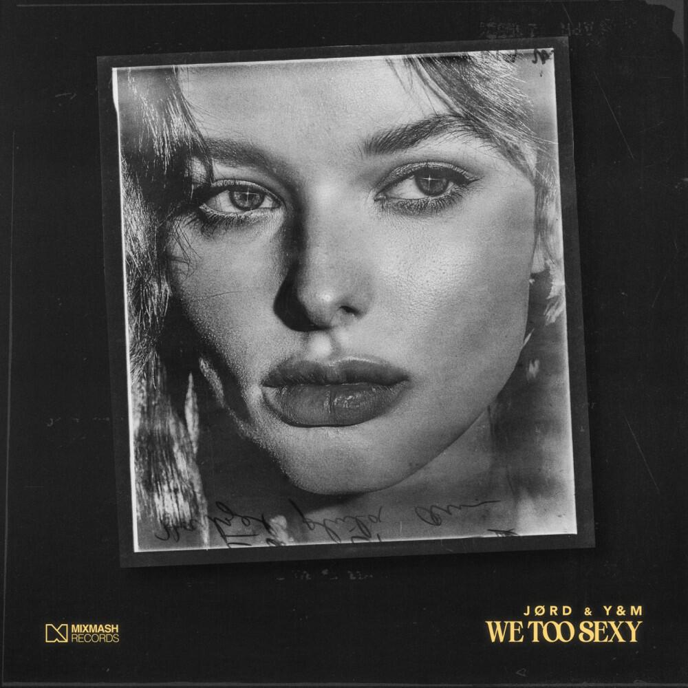 Релиз We Too Sexy