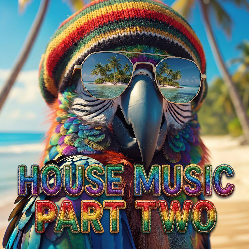 Релиз House Music Part Two