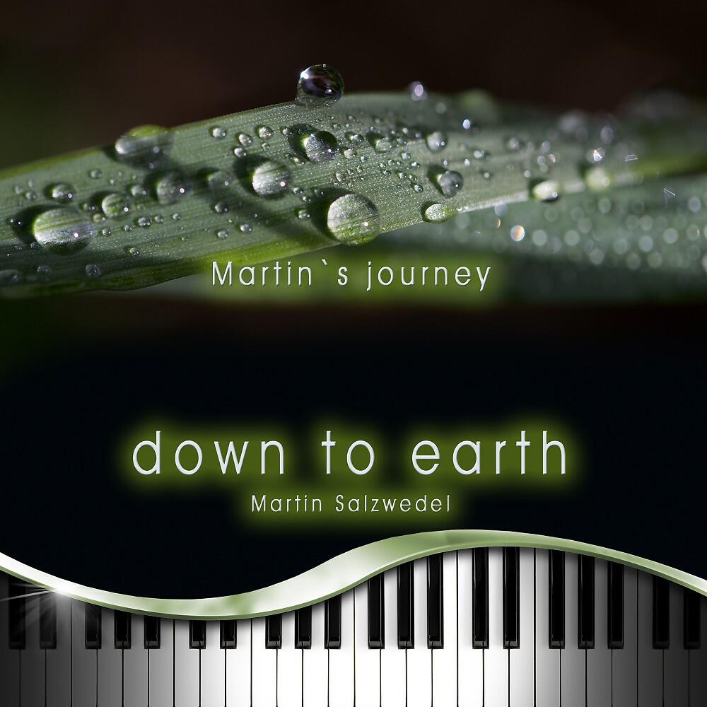 Релиз Martin's Journey: Down to Earth
