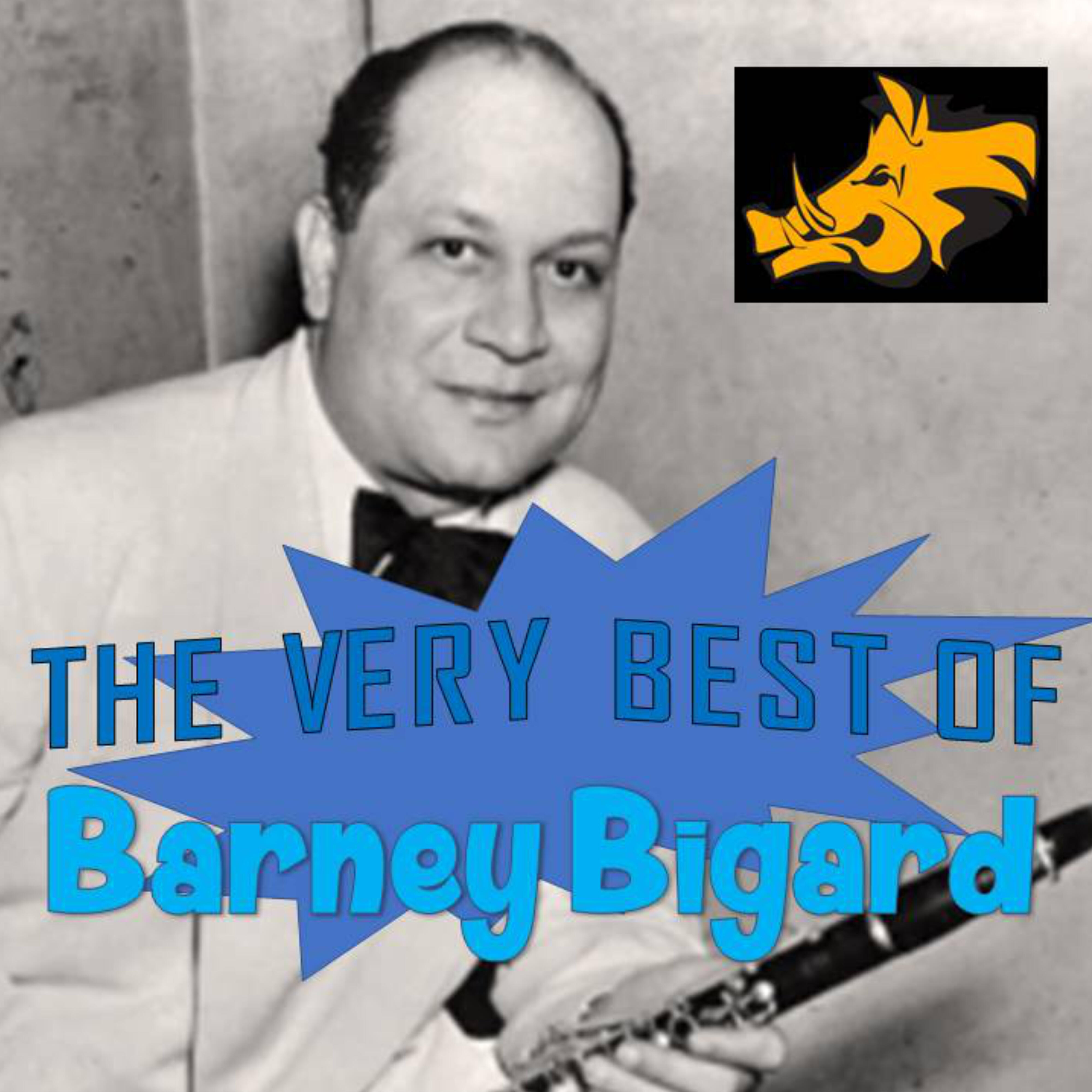 Релиз The Very Best Of - Barney Bigard