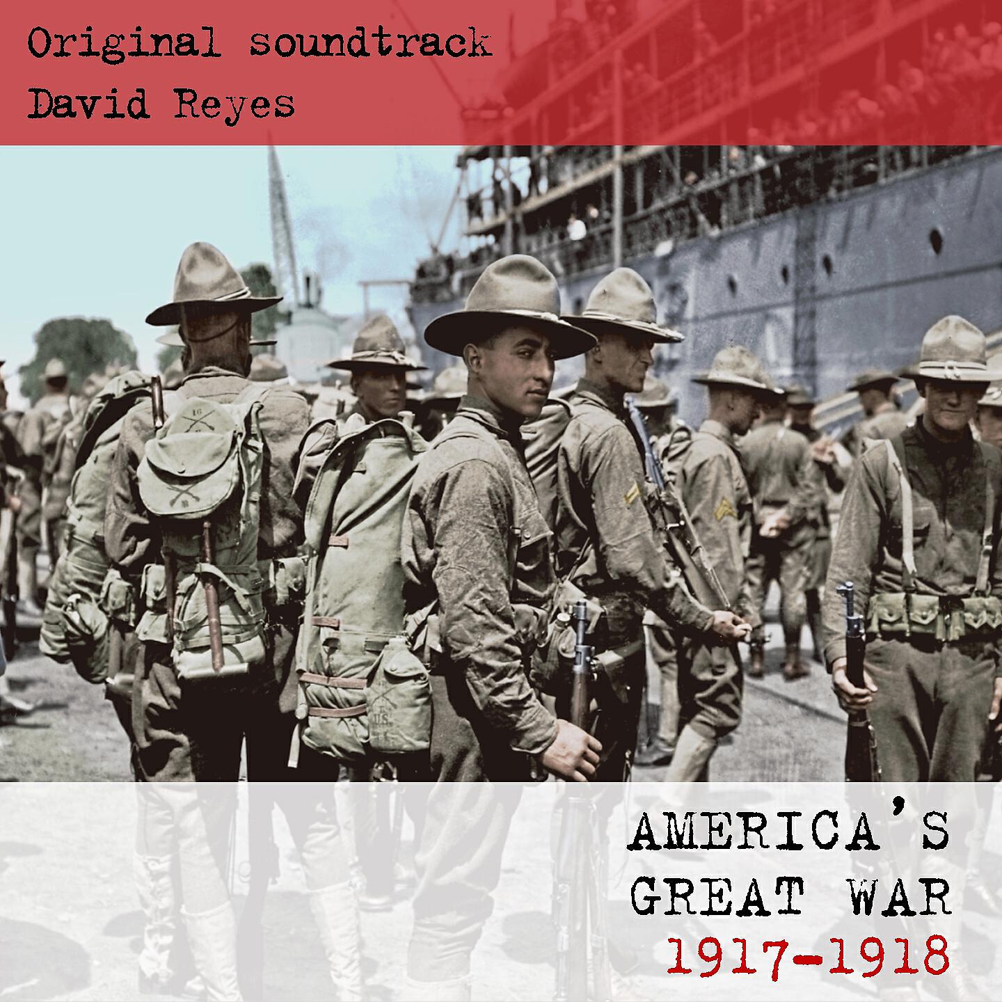 Релиз America's Great War 1917 - 1918