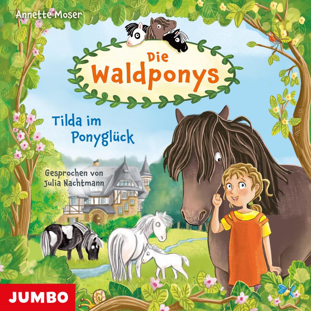 Релиз Die Waldponys. Tilda im Ponyglück (Band 1)